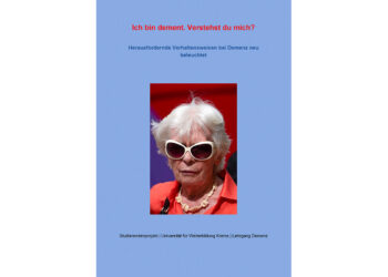 Gratis-Broschüre zum Download: Herausfordernde Verhaltensweisen bei Demenz neu beleuchtet